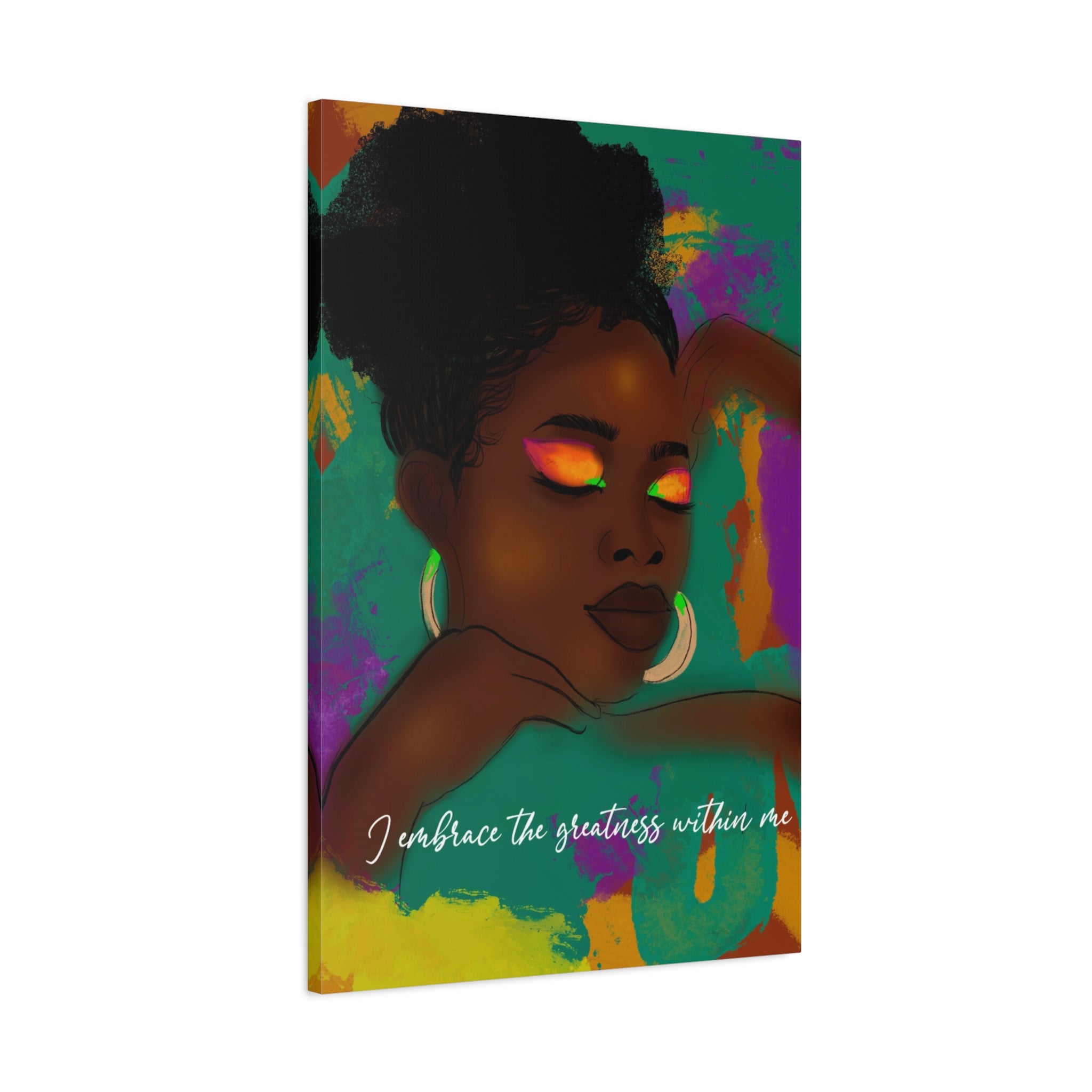 "I Embrace the Greatness" Canvas Print